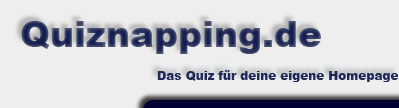 Quiznapping.de - Das Quiz für deine eigene Homepage!